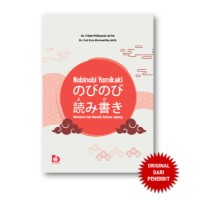 Nobinobi Yomikaki : Membaca dan Menulis Bahasa Jepang