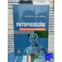PATOFISIOLOGI UNTUK VOKASI KEPERAWATAN