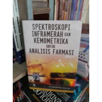 SPEKTROSKOPI INFRAMERAH DAN KEMOTRIKA UNTUK ANALISIS FARMASI