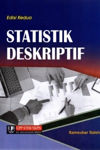 STATISTIK DESKRIPTIF  : Edisi Kedua