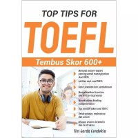 TOP TIPS  FOR TOEFL Tembus Skor 600+